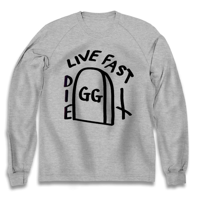 Live Fast Die GG